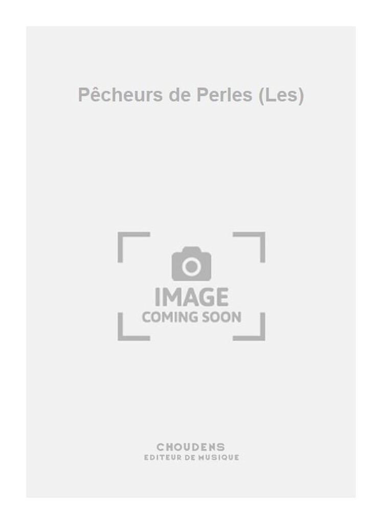 Pêcheurs de Perles (Les)