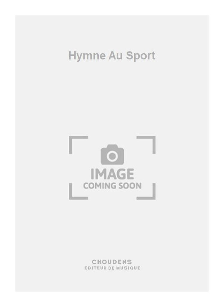 Hymne Au Sport