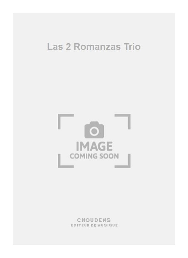 Las 2 Romanzas Trio