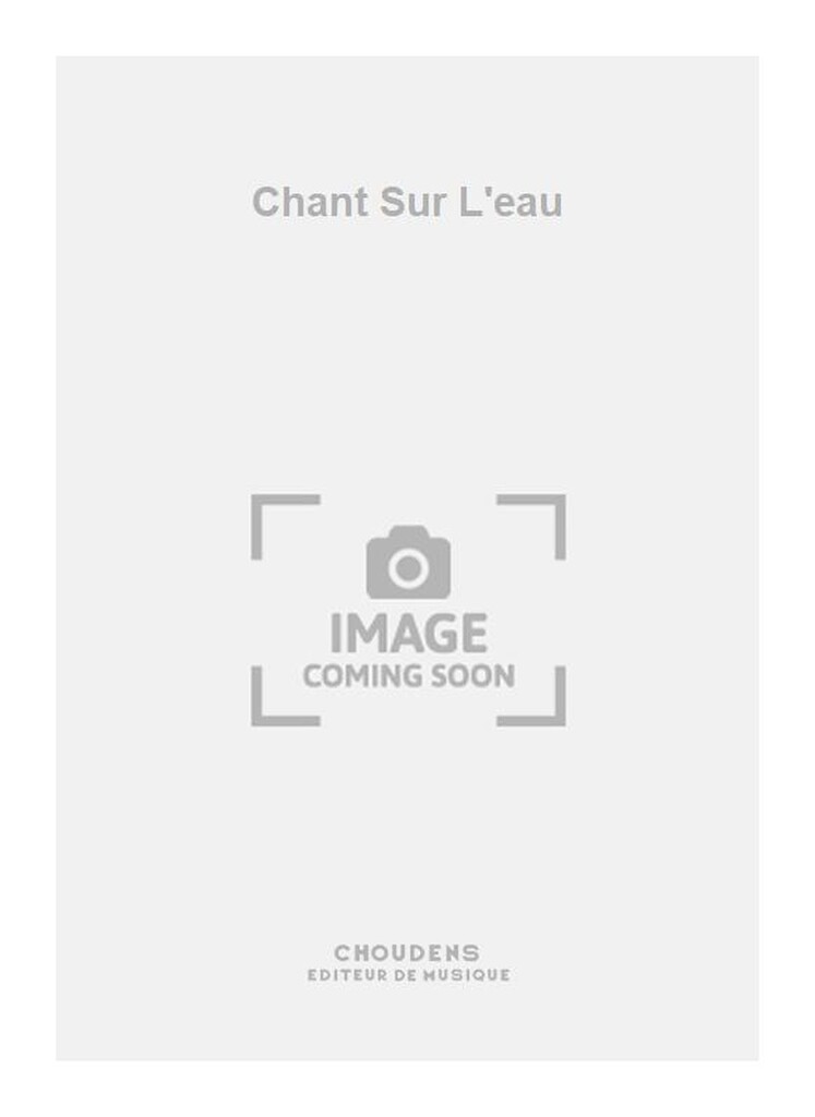 Chant Sur L'eau