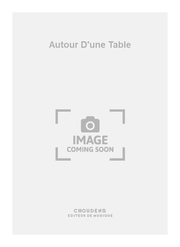 Autour D'une Table