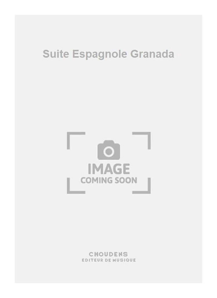Suite Espagnole Granada
