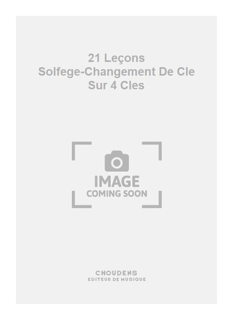 21 Leçons Solfege-Changement De Cle Sur 4 Cles