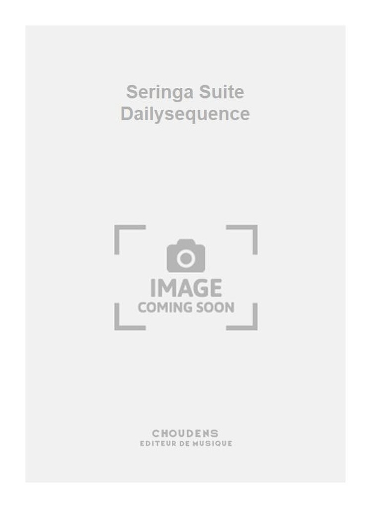 Seringa Suite Dailysequence