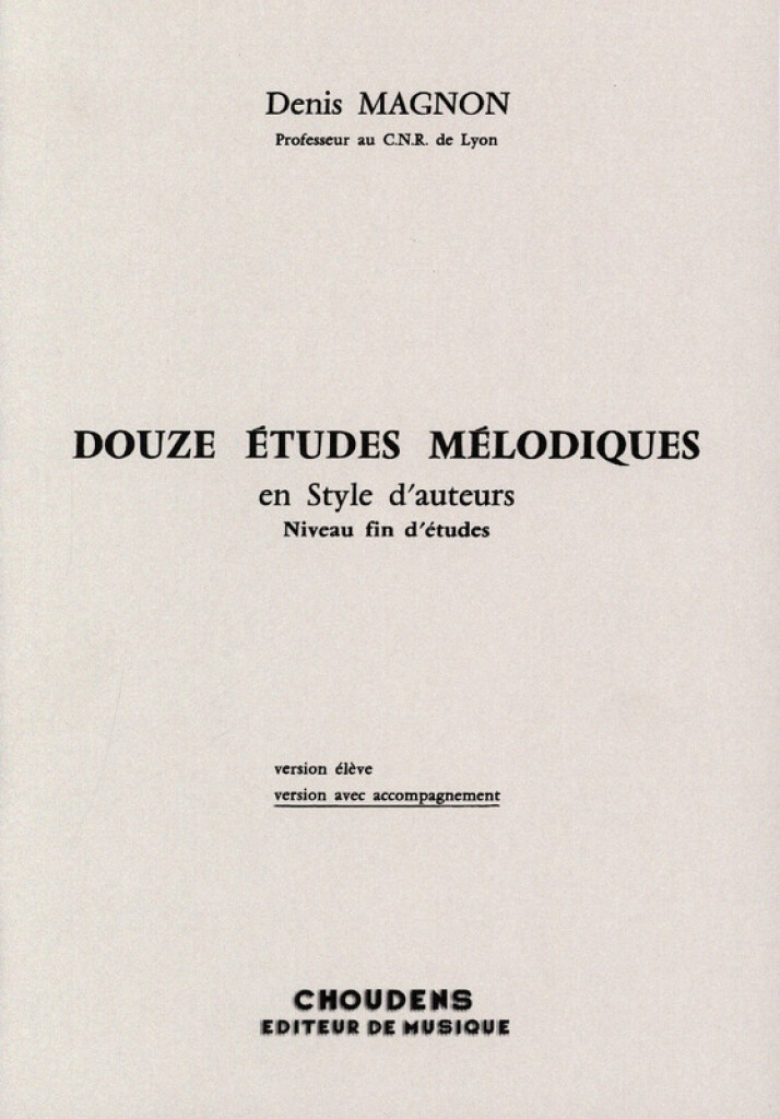 12 Etudes Melodiques Fin D'Etudes-Livre Du Maitre