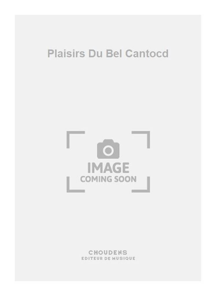 Plaisirs Du Bel Cantocd