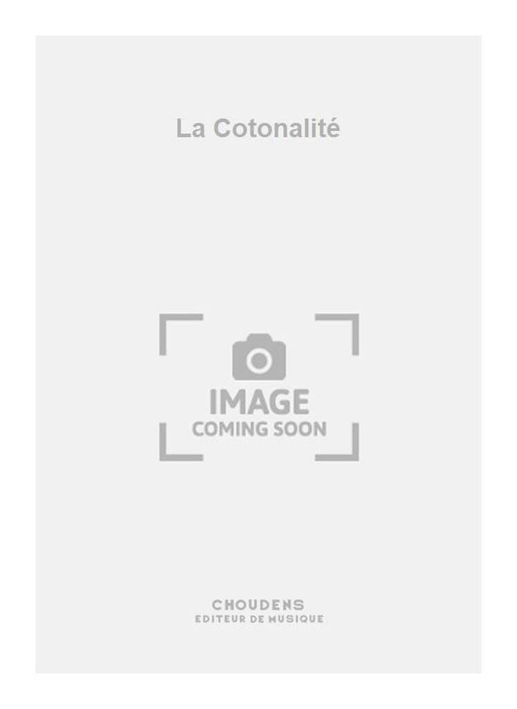 La Cotonalité