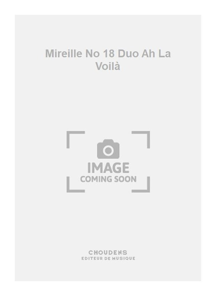 Mireille No 18 Duo Ah La Voilà