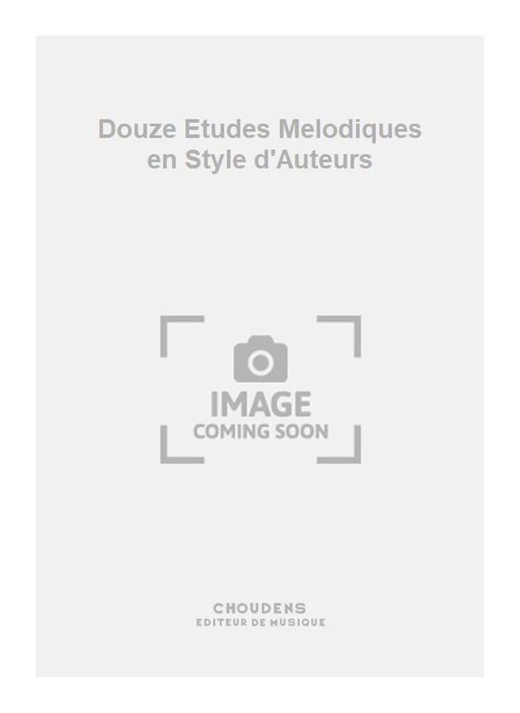 12 Etudes Melodiques