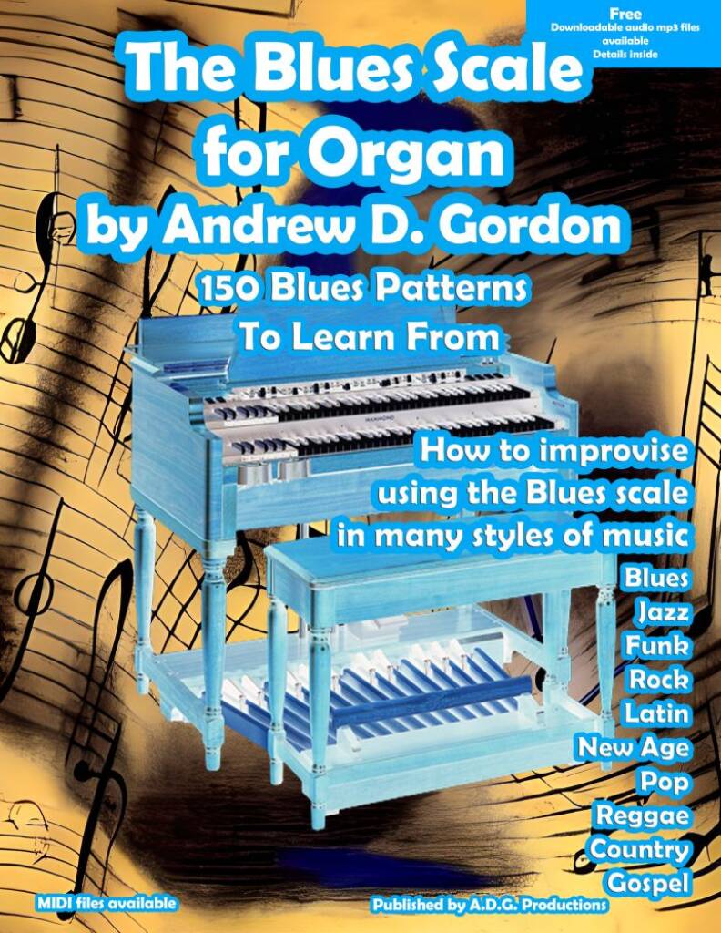 The Blues Scale for Organ