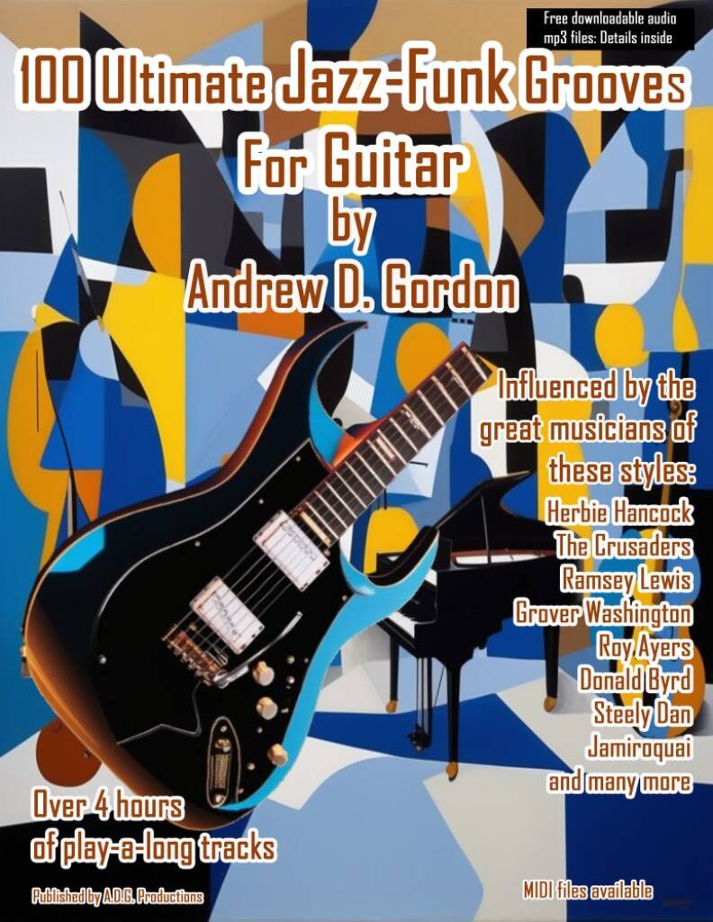 100 Ultimate Jazz-Funk Grooves for Guitar