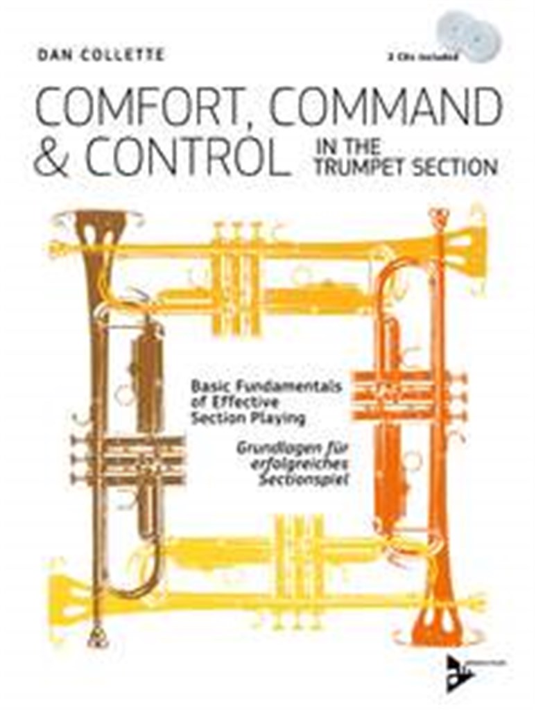 Comfort, Command & Control In The Trumpet Section