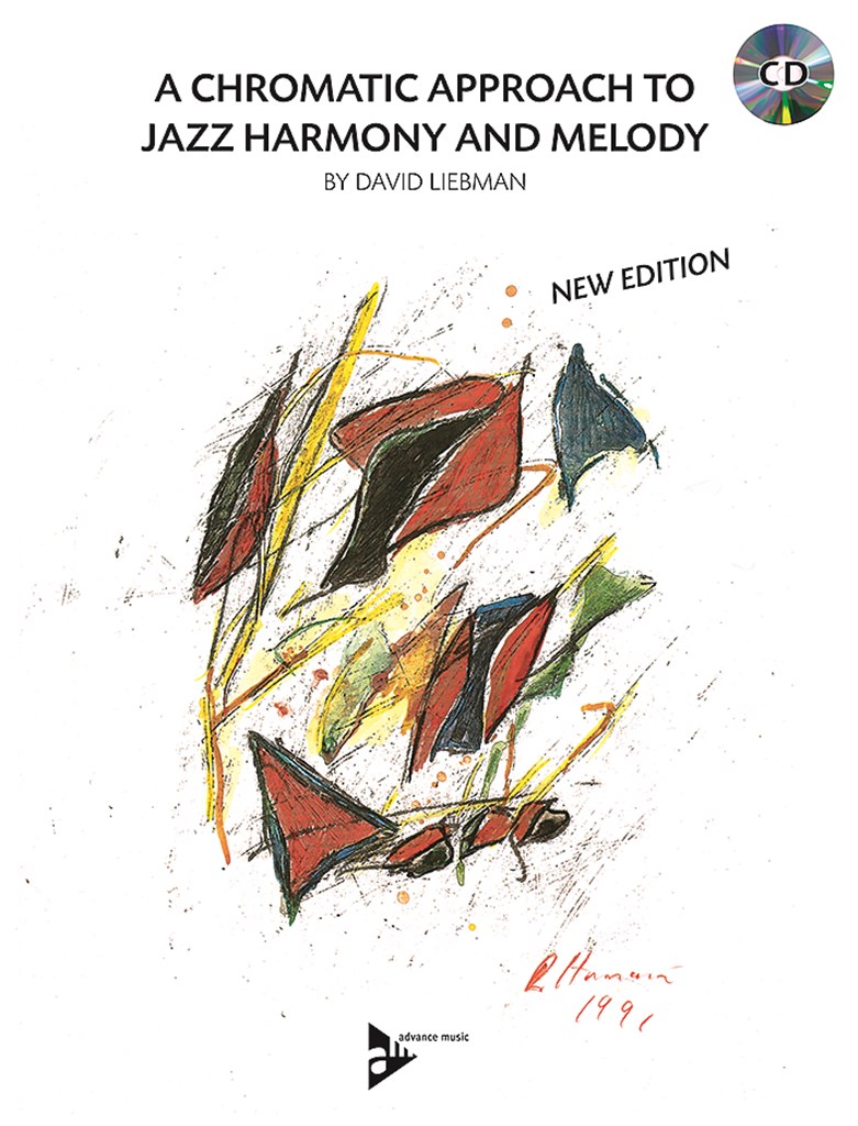 A Chromatic Approach To Jazz Harmony & Melody