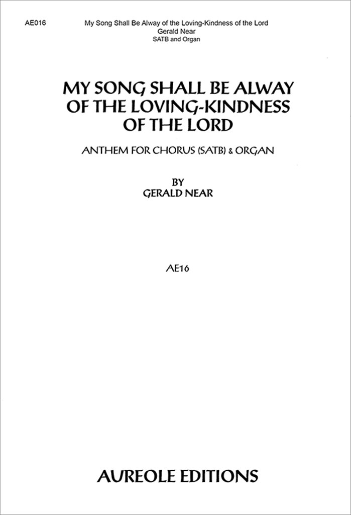 My Song Shall Be Always - Kindness of the Lord
