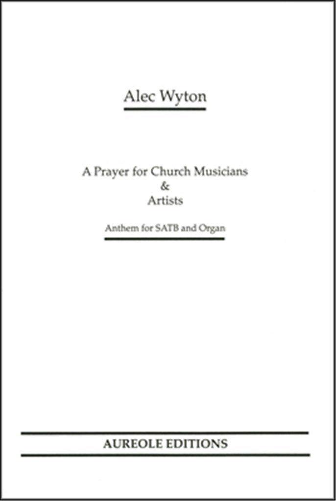 A Prayer for Church Musicians and Artists