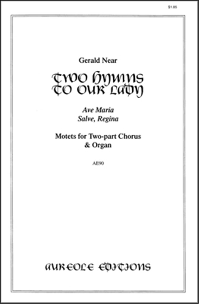 Two Hymns to Our Lady