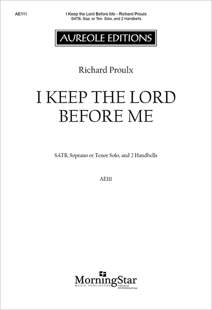 I Keep the Lord Before Me