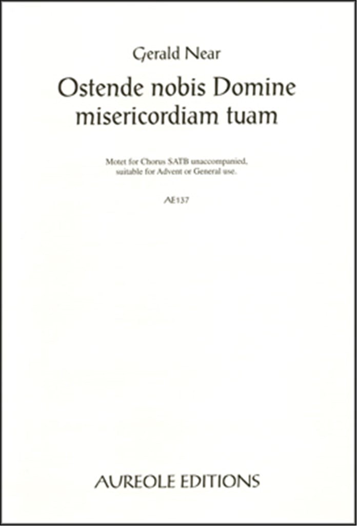 Ostende nobis Domine misericordiam tuam