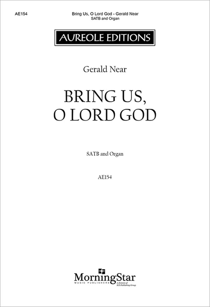 Bring Us, O Lord God