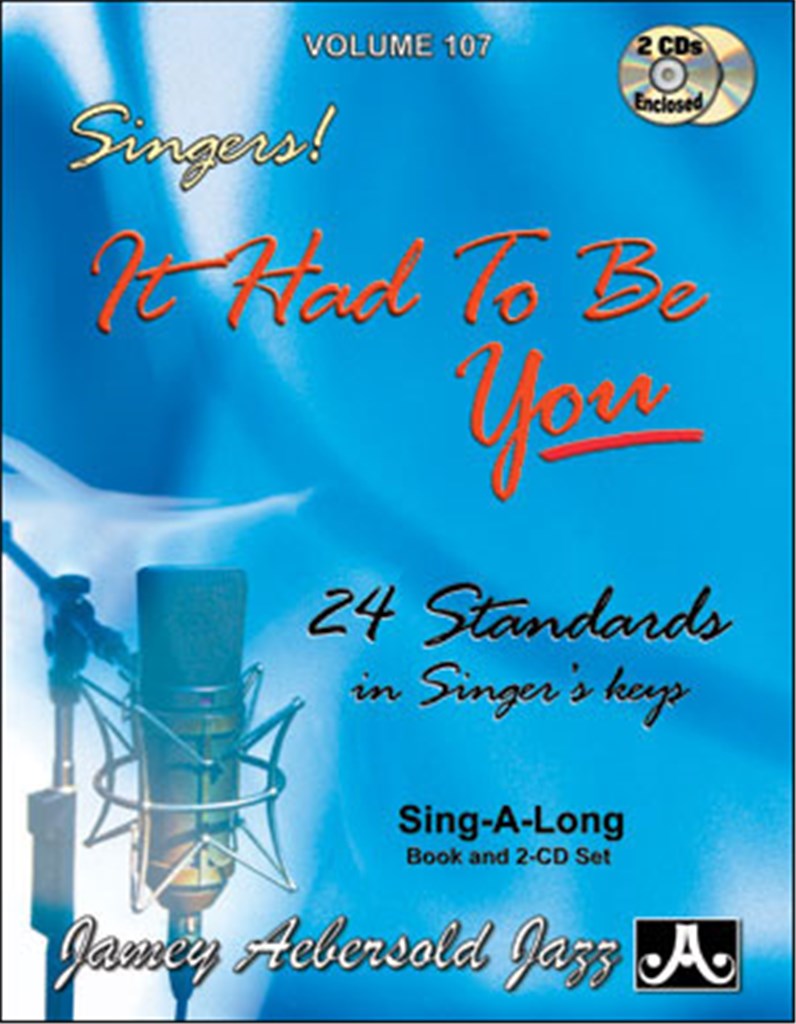 It Had To Be You - Standards For Singers