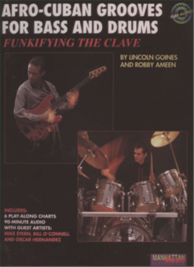 Afro-Cuban Grooves For Bass And Drums