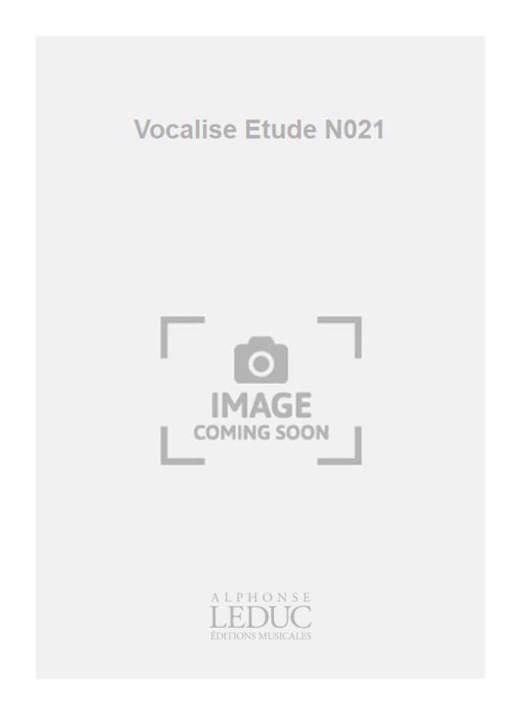 Vocalise Etude N021