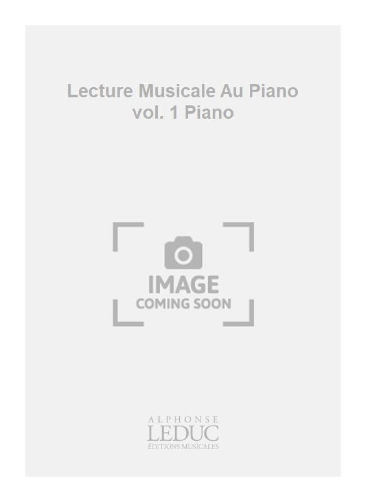 Lecture Musicale Au Piano vol. 1 Piano