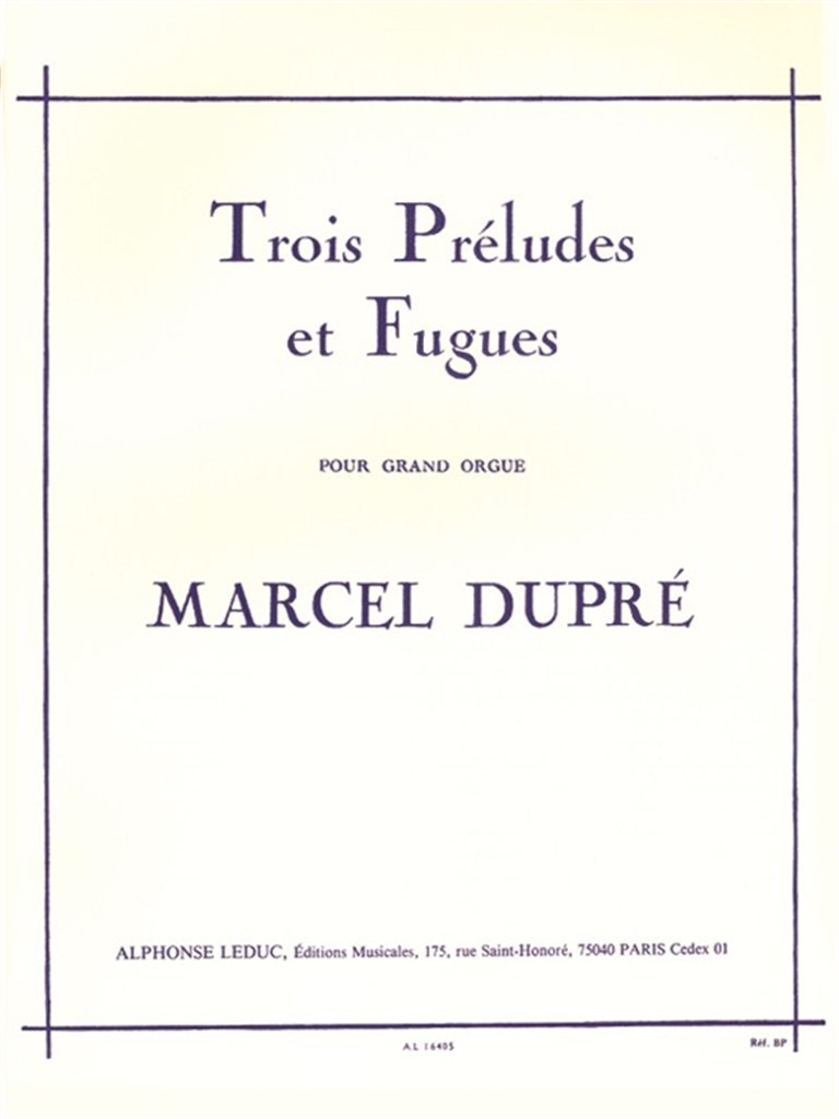Trois Préludes Et Fugues Opus 7