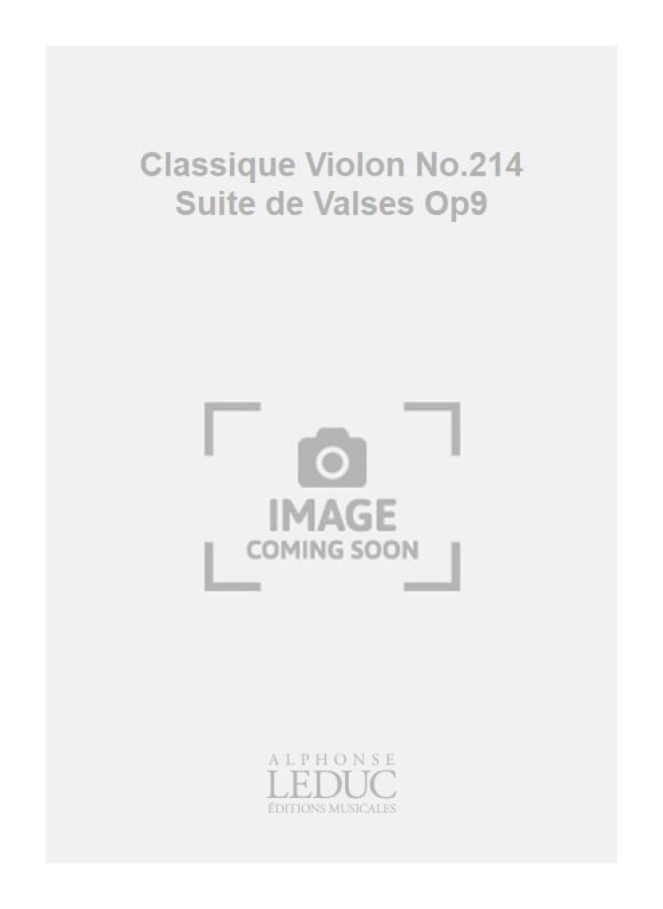 Classique Violon No.214 Suite de Valses Op9