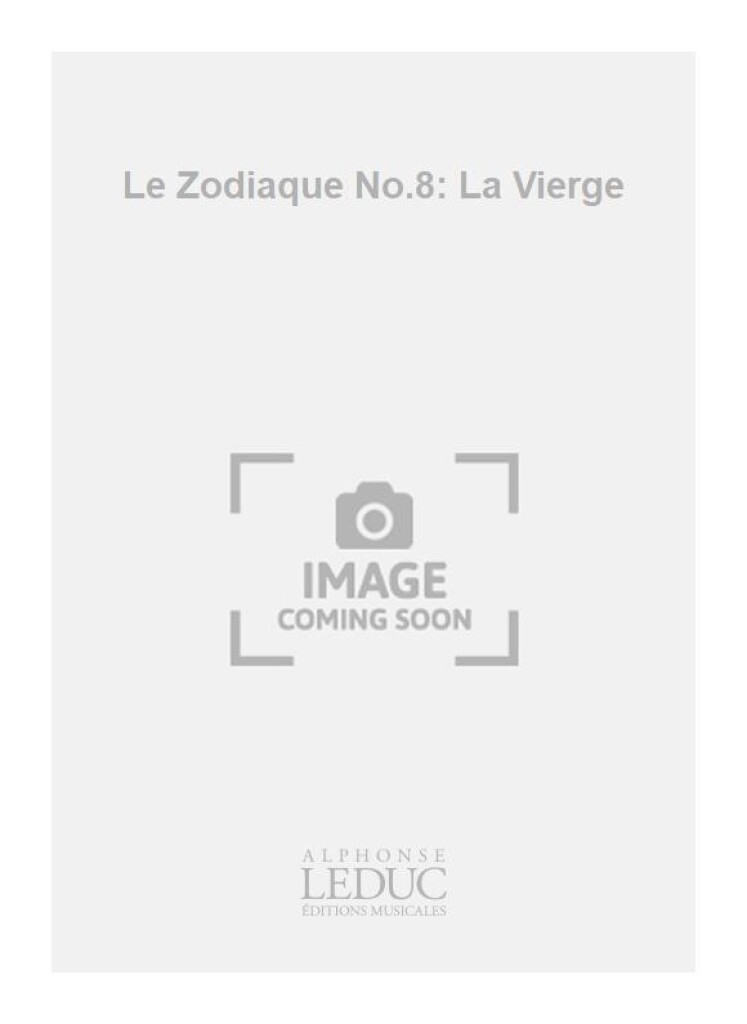 Le Zodiaque No.8: La Vierge