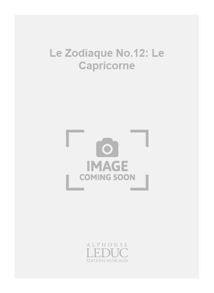 Le Zodiaque No.12: Le Capricorne