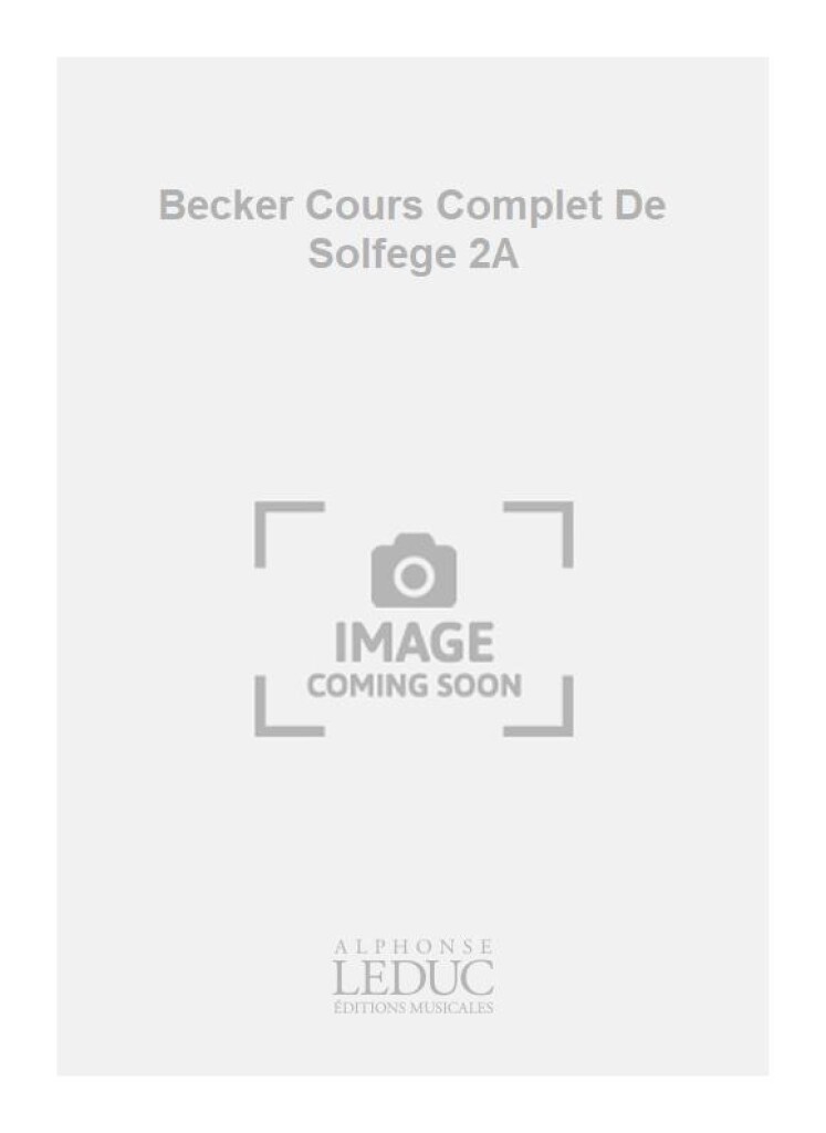 Becker Cours Complet De Solfege 2A