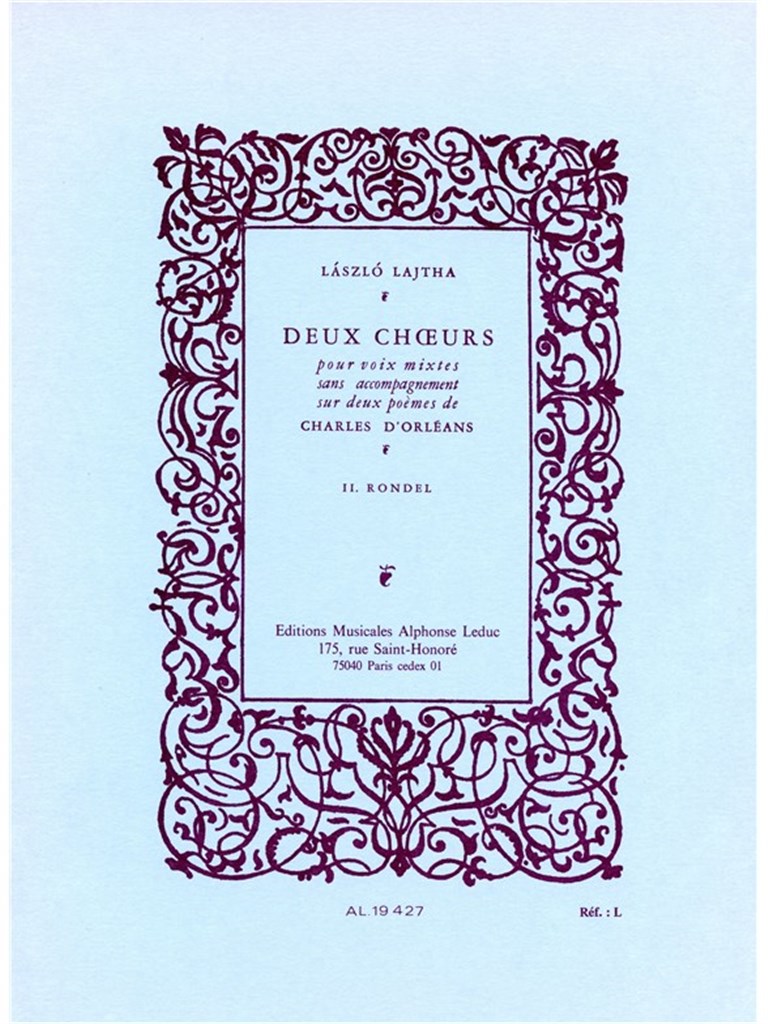 Laszlo Lajtha: 2 Choeurs No.2: Rondel