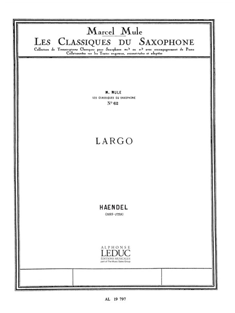 Georg Friedrich Handel: Largo celebre