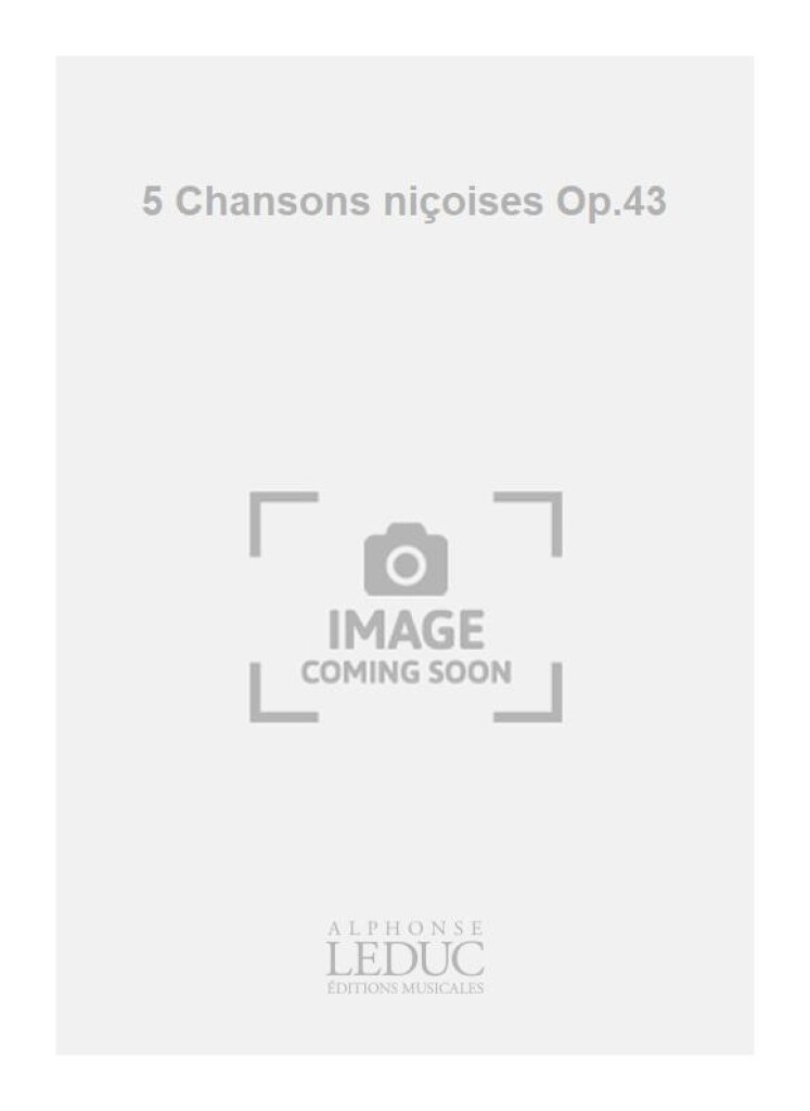 Eugene Bozza: 5 Chansons niçoises Op.43