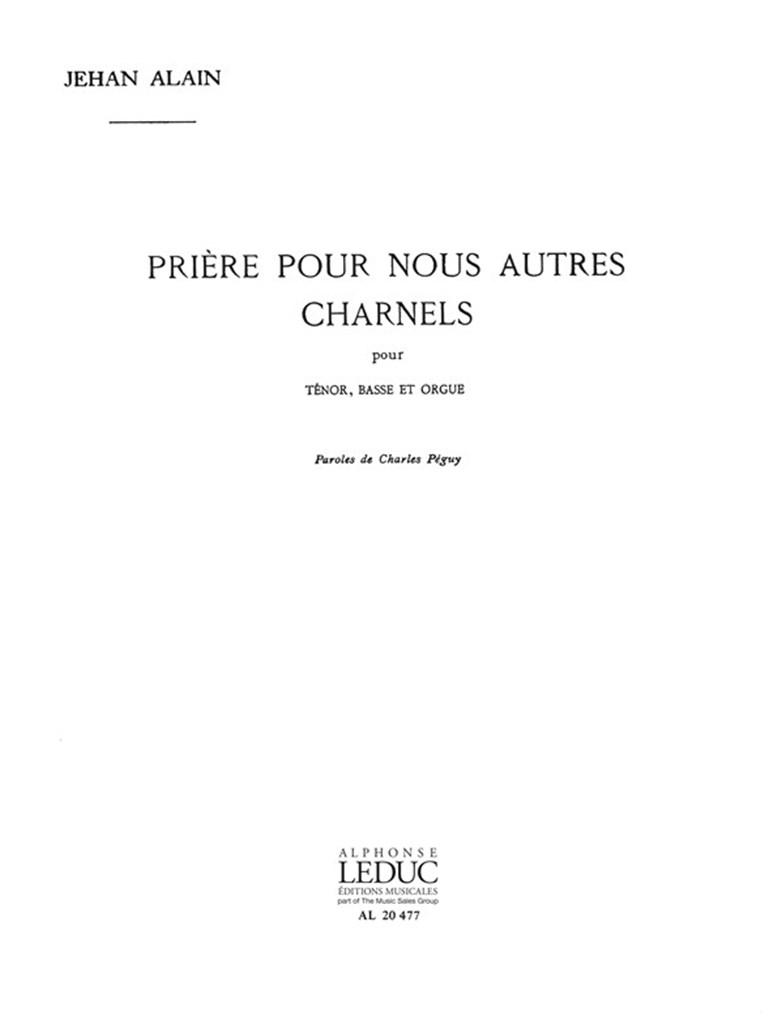 Priere Pour Nous Autres Charnels