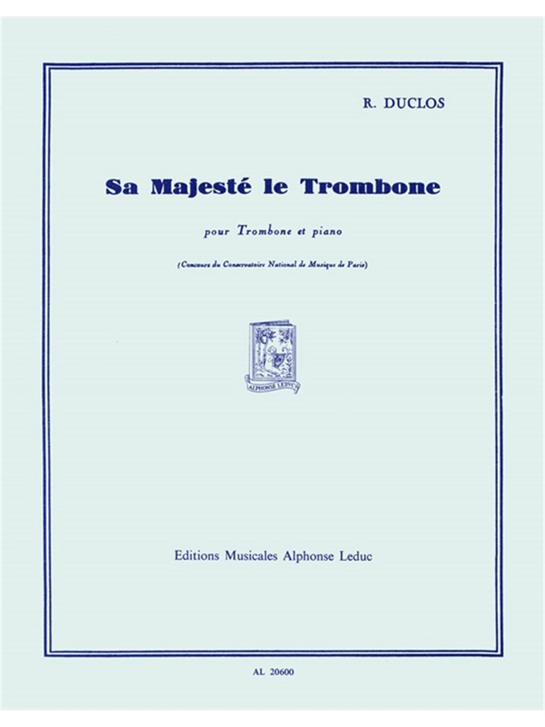 Sa Majeste Le Trombone