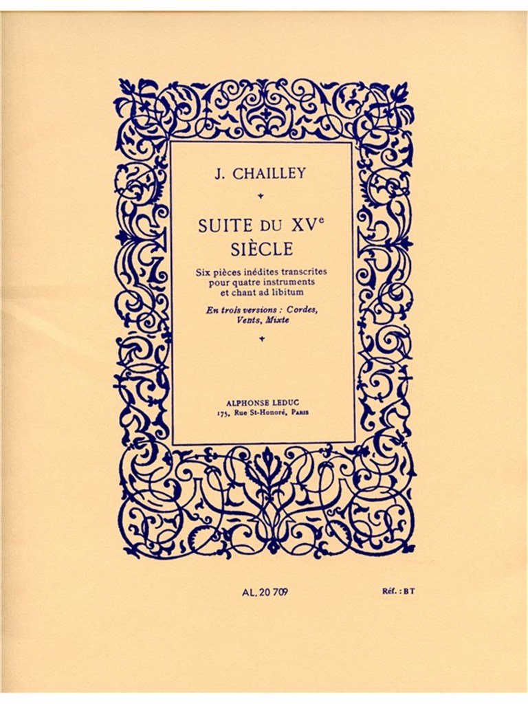 Jacques Chailley: Suite du XVe Siecle