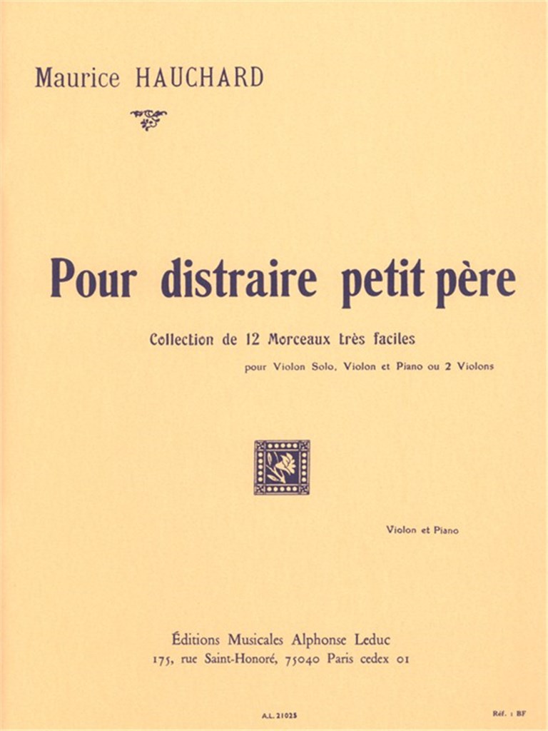 Pour distraire petit père for Violin and Piano