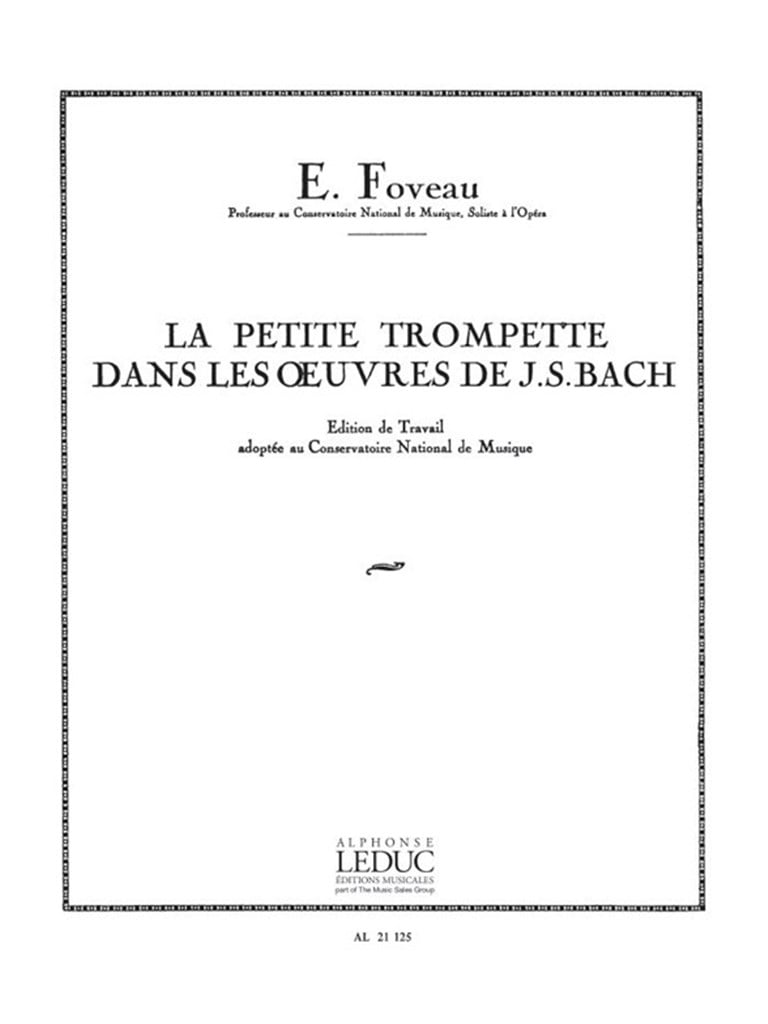 La Petite Trompette dans les Oeuvres de J.S.Bach