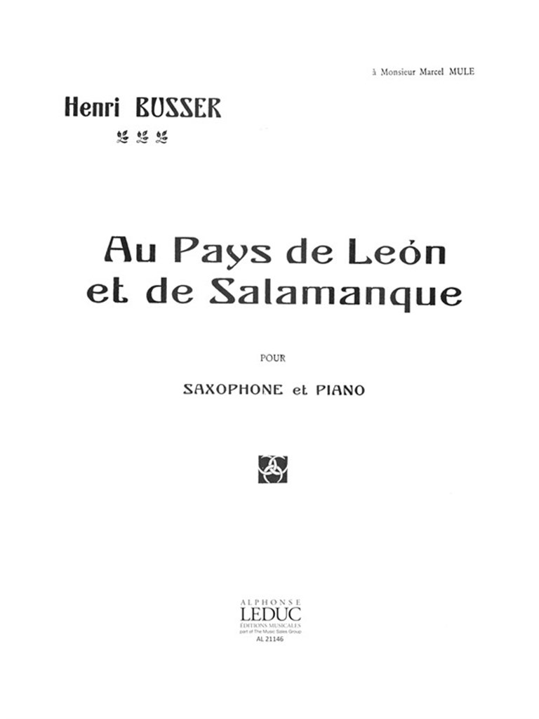 Au Pays de Leon et de Salamanque Op.116