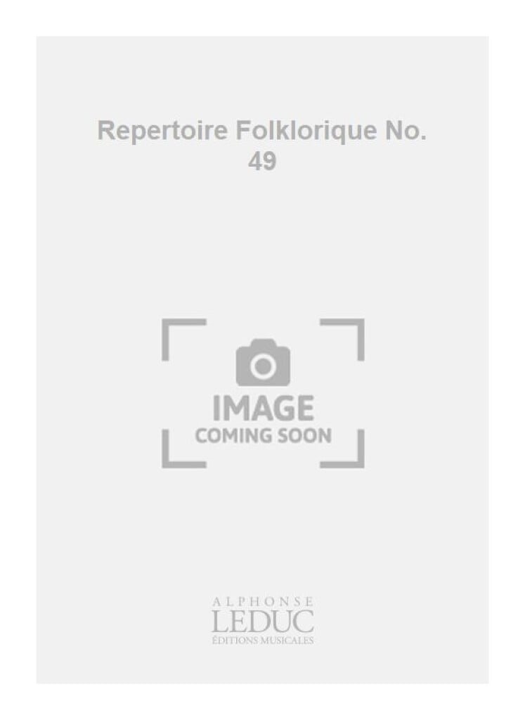 Repertoire Folklorique No. 49