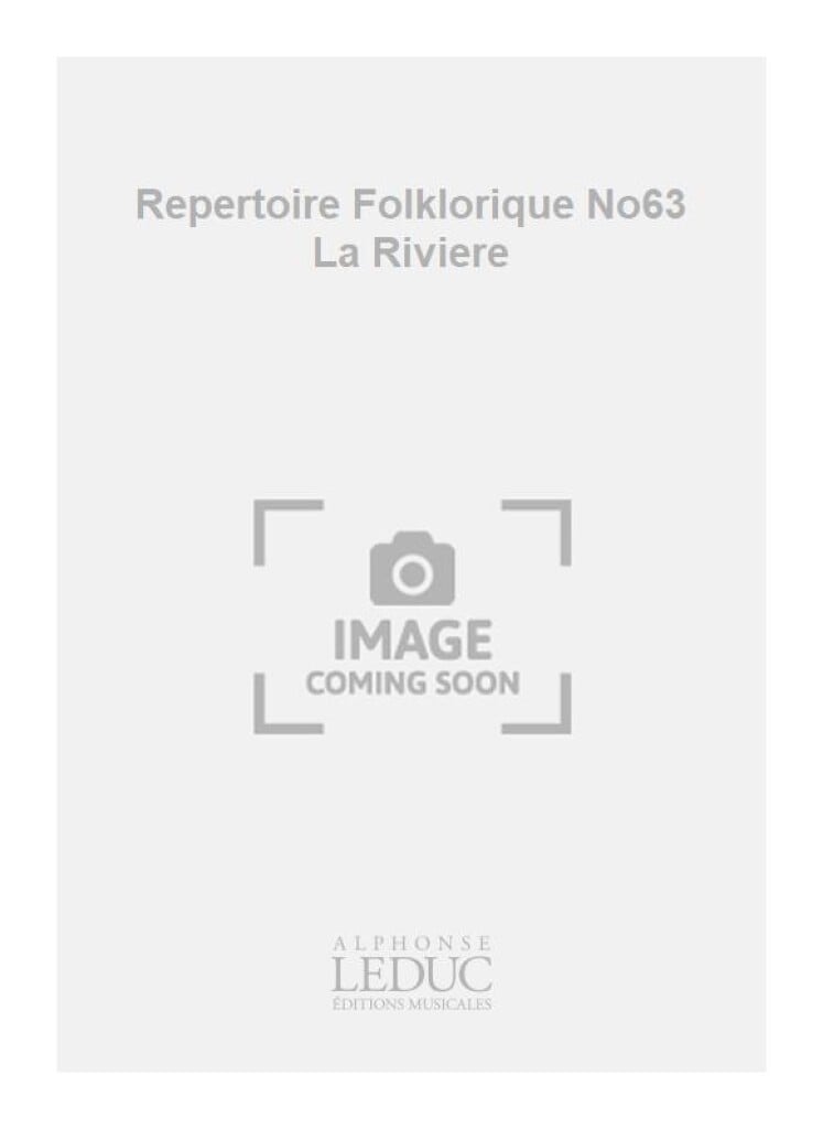 Repertoire Folklorique No63 La Riviere