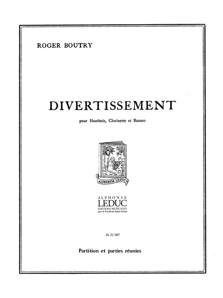 Roger Boutry: Divertissement en 3 Mouvements