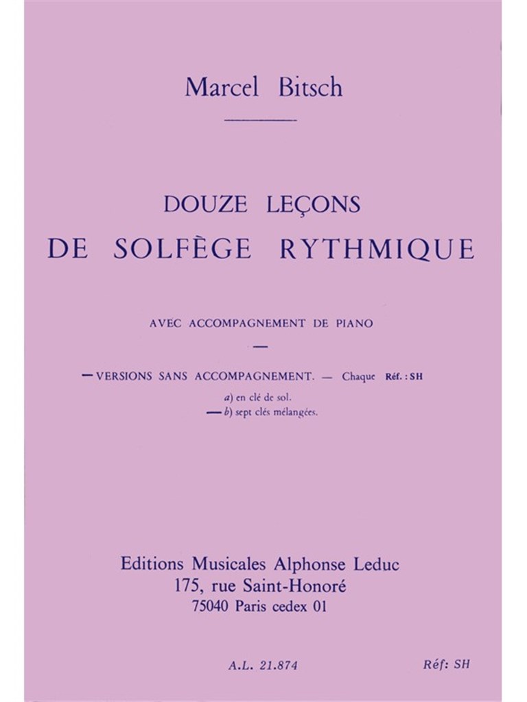 12 Lecons de Solfege Rythmique Vol B 7 Cles Mel