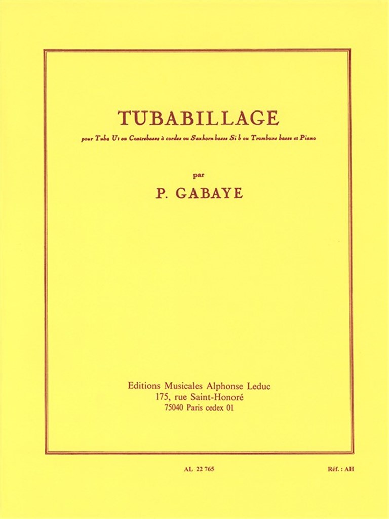 Pierre Gabaye: Tubabillage