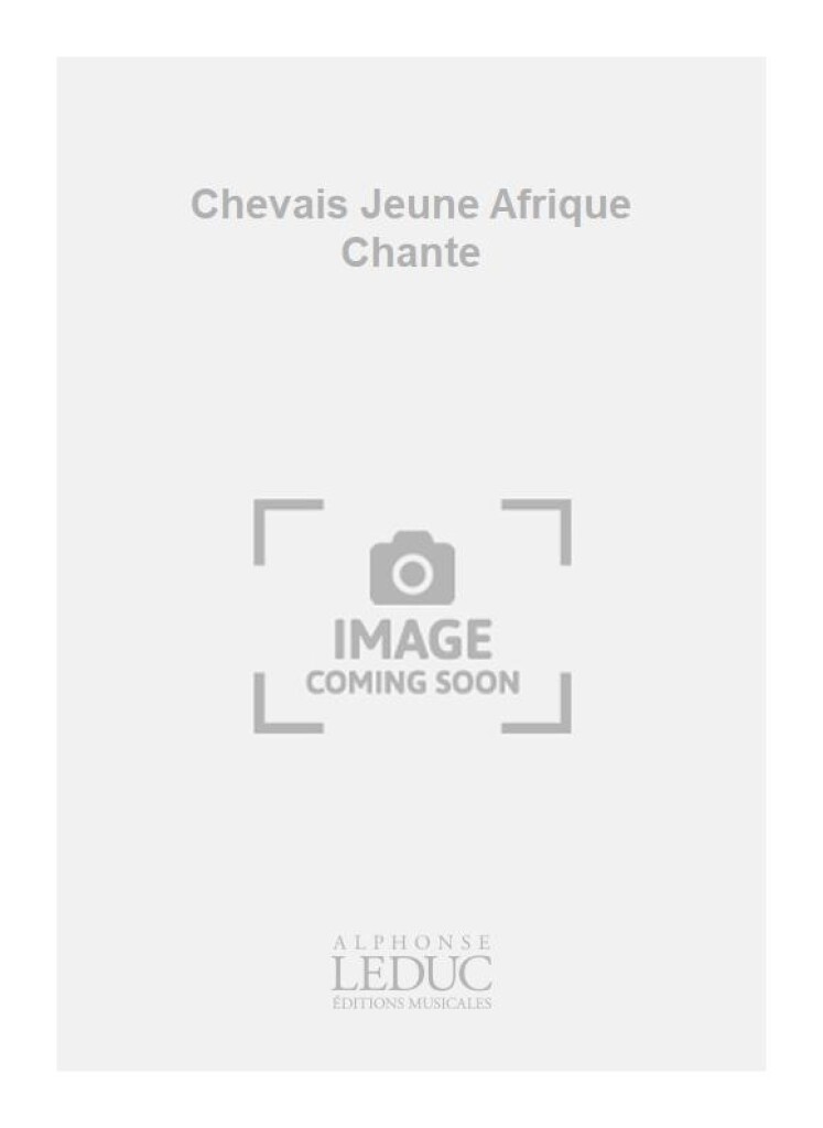Chevais Jeune Afrique Chante