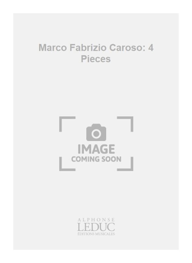 Marco Fabrizio Caroso: 4 Pieces
