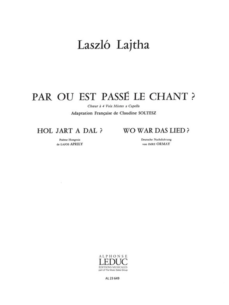 Par Ou Est Passe Le Chant