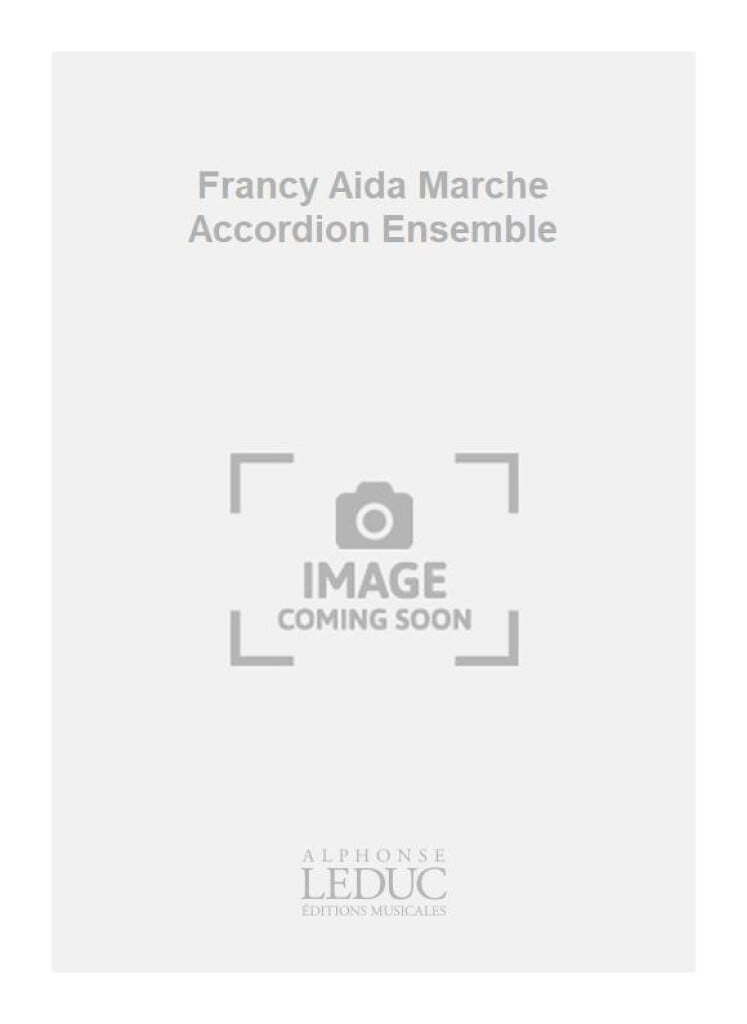 Francy Aida Marche Accordion Ensemble